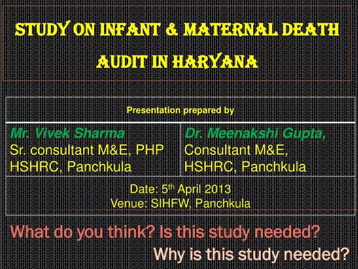study on infant maternal death audit in haryana