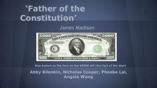 ‘Father of the Constitution’
