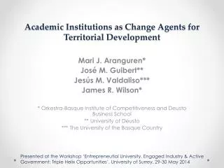 academic institutions as change agents for territorial d evelopment
