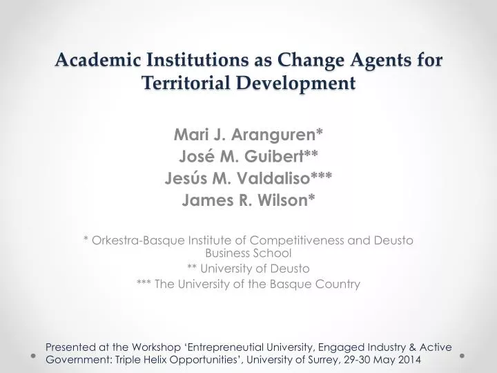 academic institutions as change agents for territorial d evelopment
