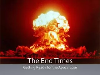 The End Times