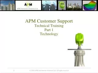 APM Customer Support Technical Training Part 1 Technology