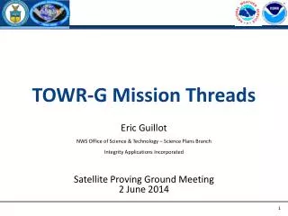 TOWR-G Mission Threads