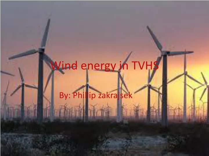 wind energy in tvhs