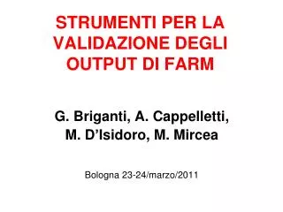 strumenti per la validazione degli output di farm