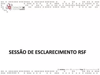 sess o de esclarecimento rsf