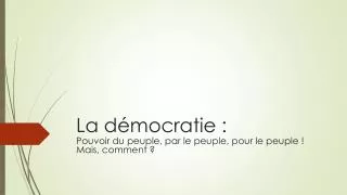 la d mocratie