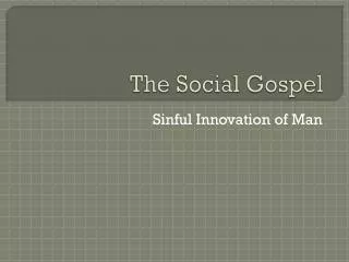 The Social Gospel