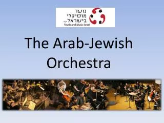 The Arab-Jewish Orchestra