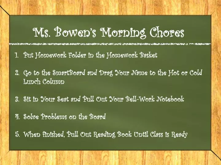 ms bowen s morning chores