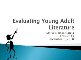 Evaluating Young Adult Literature