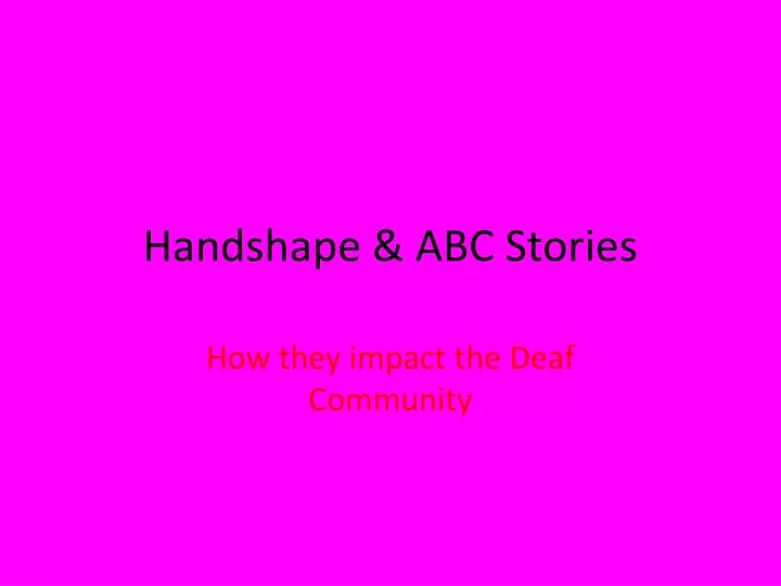 handshape abc stories