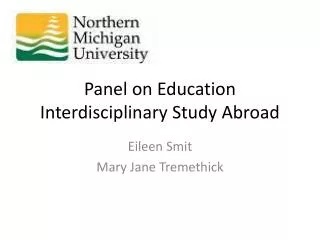 Panel on Education Interdisciplinary Study Abroad