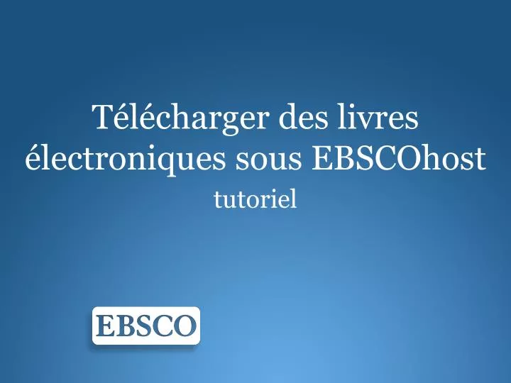 t l charger des livres lectroniques sous ebscohost tutoriel