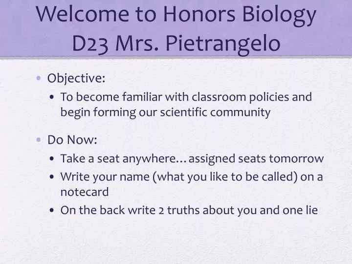 welcome to honors biology d23 mrs pietrangelo