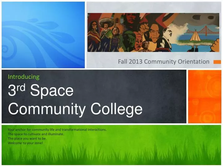 introducing 3 rd space community college