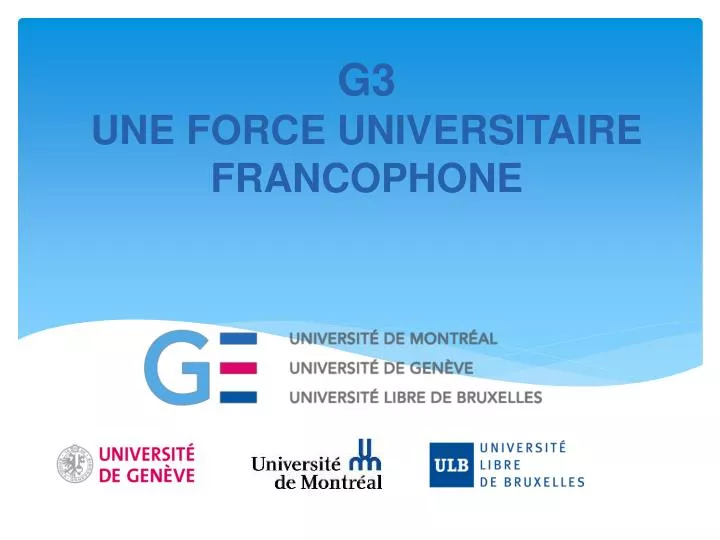 g3 une force universitaire francophone