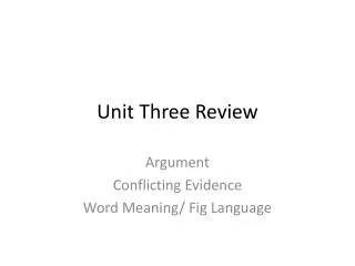 Unit Three Review