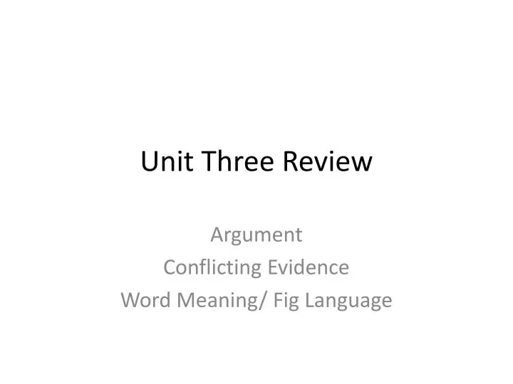 unit three review