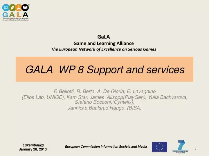 gala wp 8 support and services