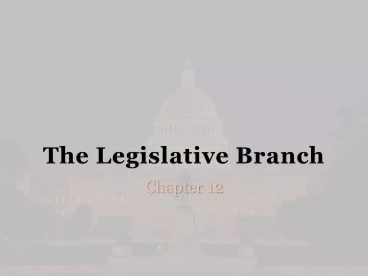 the legislative branch