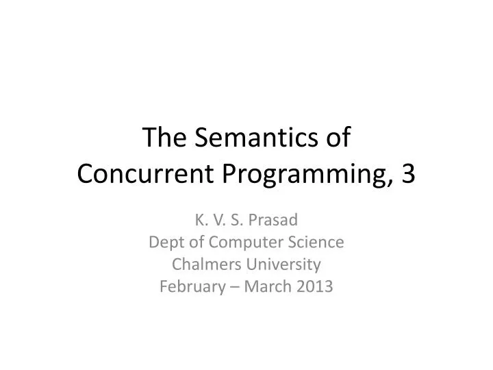 the s emantics of concurrent programming 3