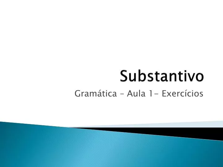 PPT - SUBSTANTIVO PowerPoint Presentation, free download - ID:2977606