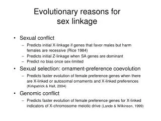 Evolutionary reasons for sex linkage