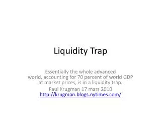 Liquidity Trap