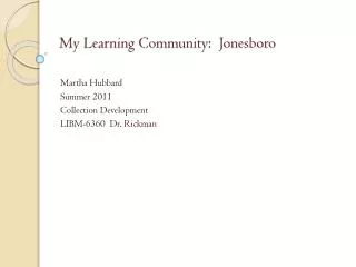My Learning Community: Jonesboro