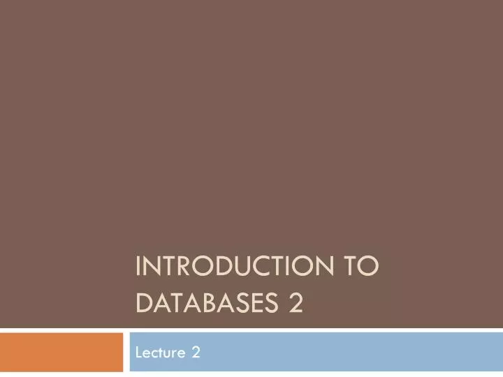 introduction to databases 2
