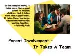 Parent Involvement – It Takes A Team !