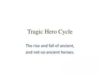 Tragic Hero Cycle