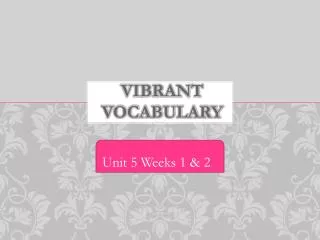 Vibrant Vocabulary