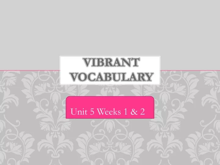 vibrant vocabulary