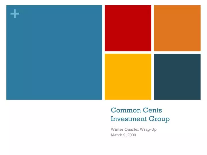 common cents investment group