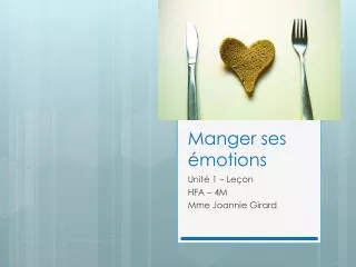 manger ses motions