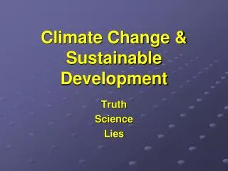 Climate Change &amp; Sustainable Development