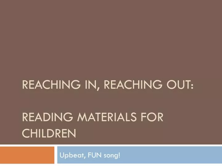 reaching in reaching out reading materials for children