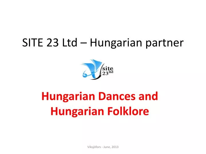 site 23 ltd hungarian partner