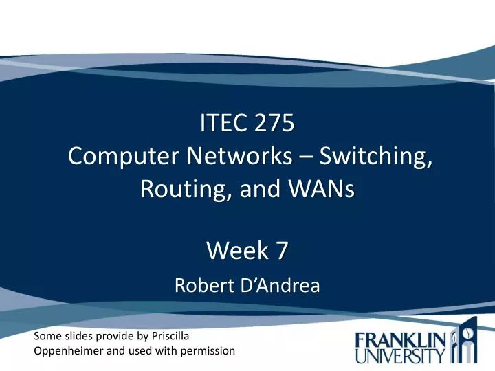 itec 275 computer networks switching routing and wans