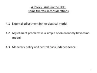 4. Policy issues in the SOE: some theretical considerations