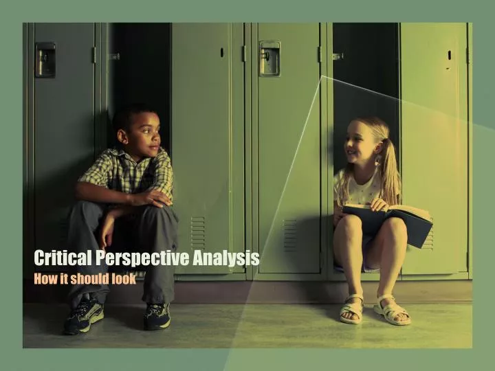 critical perspective analysis