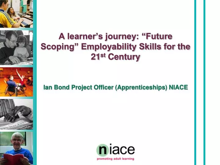 a learner s journey future scoping employability skills for the 21 st century