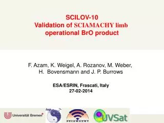 SCILOV-10 Validation of SCIAMACHY limb operational BrO product