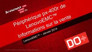 Périphérique px-400r de LenovoEMC™ Informations sur la vente