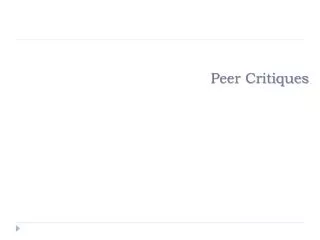 Peer Critiques