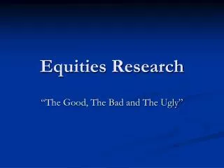 Equities Research