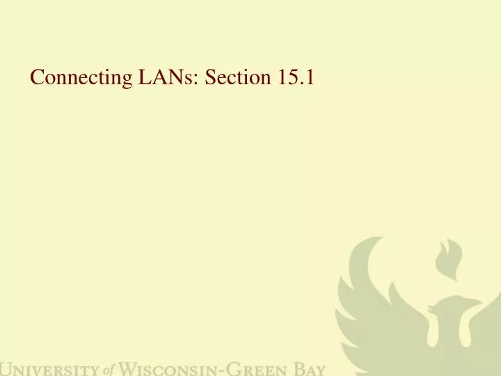 connecting lans section 15 1