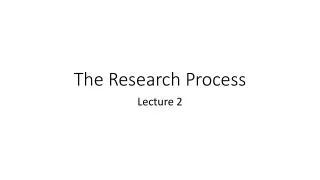 The Research Process